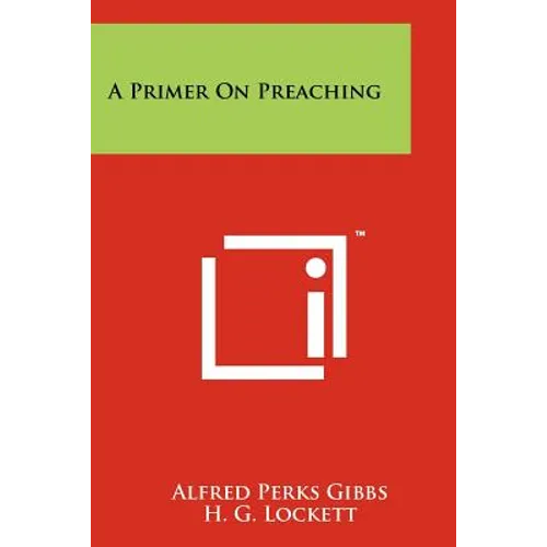 A Primer On Preaching