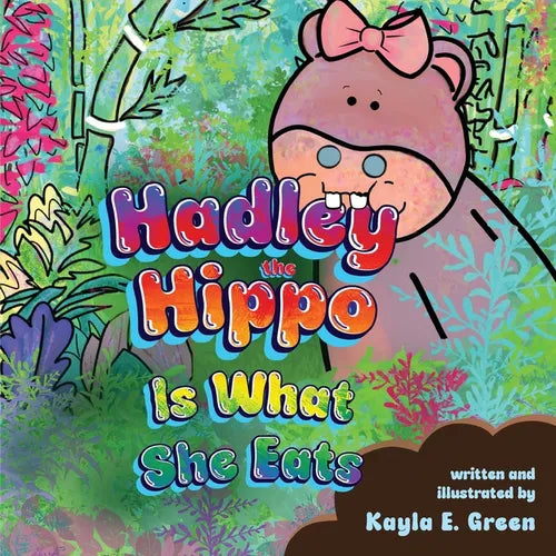 Hadley the Hippo Is What She Eats