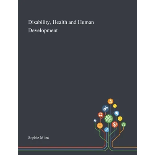 Disability, Health and Human Development