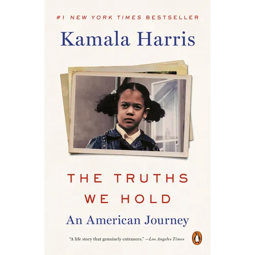 The Truths We Hold: An American Journey