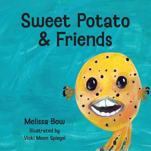 Sweet Potato & Friends