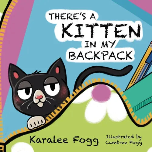 There's a Kitten in My Backpack