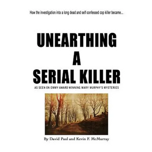 Unearthing a Serial Killer