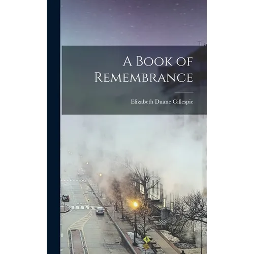 A Book of Remembrance