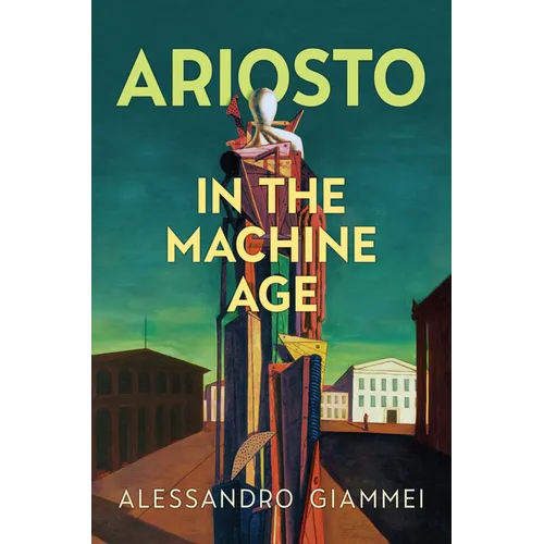 Ariosto in the Machine Age