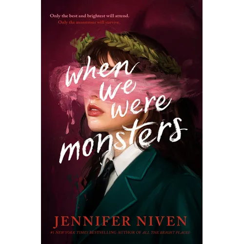 When We Were Monsters