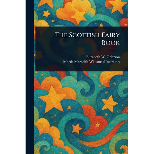 The Scottish Fairy Book