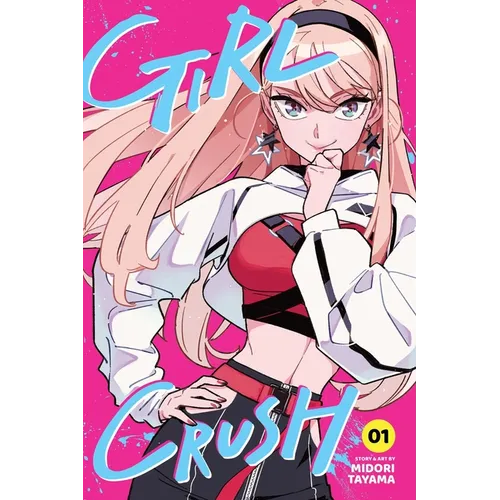Girl Crush, Vol. 1