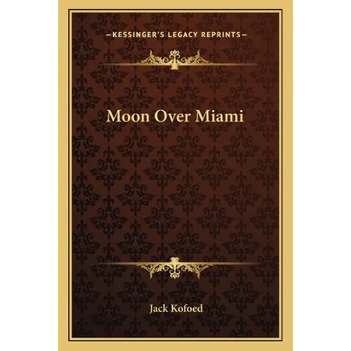 Moon Over Miami