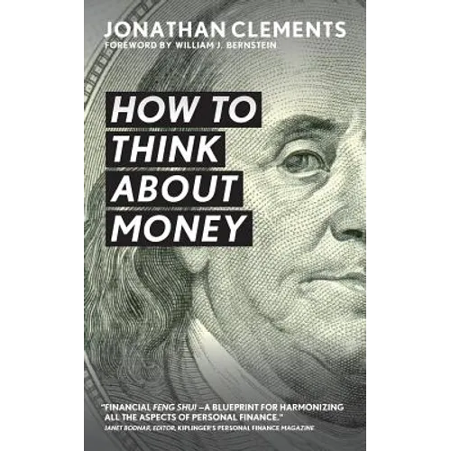 How to Think About Money