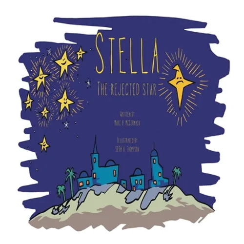 Stella the Rejected Star