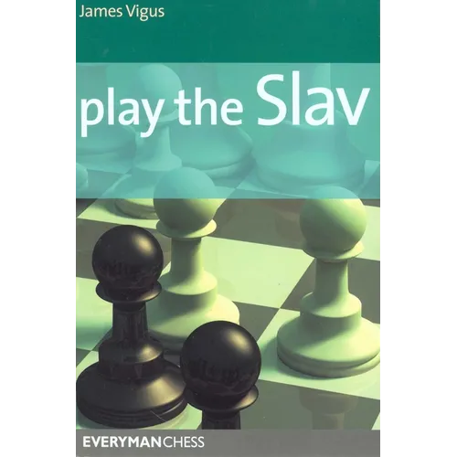 Play the Slav