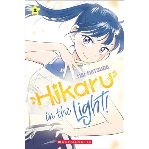 Hikaru in the Light! (Volume 2)