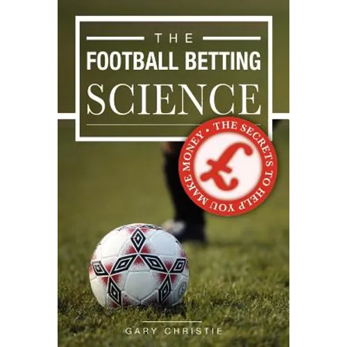 The Football Betting Science