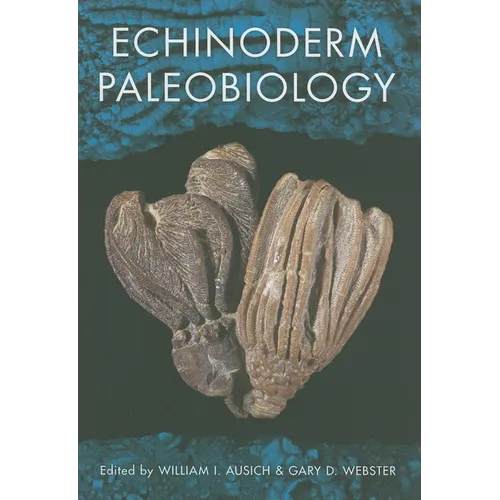 Echinoderm Paleobiology