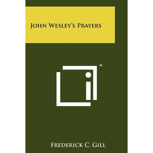 John Wesley's Prayers
