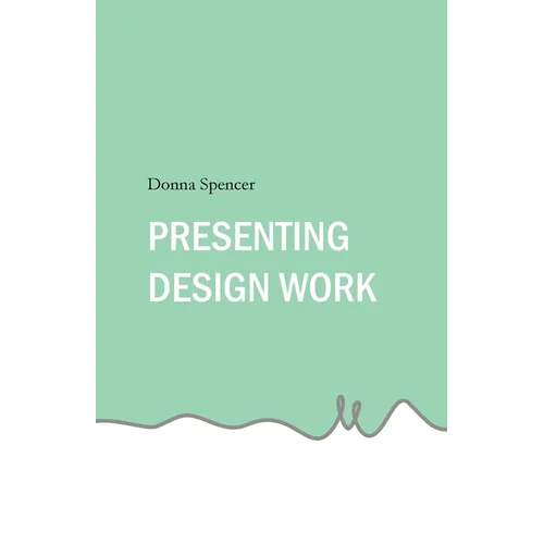 Presenting Design Work
