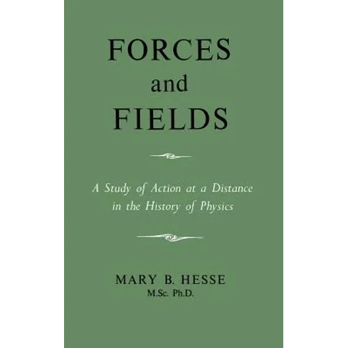 Forces and Fields