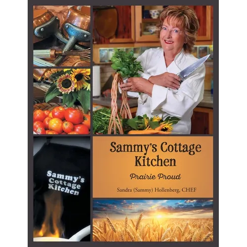 Sammy's Cottage Kitchen: Prairie Proud