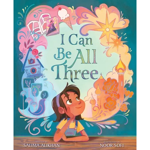 I Can Be All Three