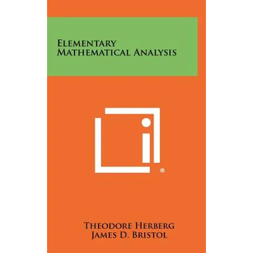 Elementary Mathematical Analysis