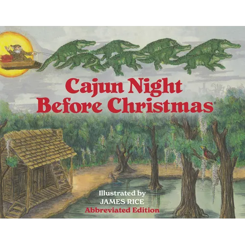 Cajun Night Before Christmas(r) (Abbreviated Board Book)