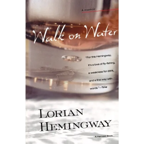 Walk on Water: A Memoir