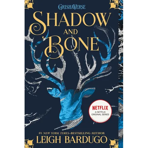 Shadow and Bone
