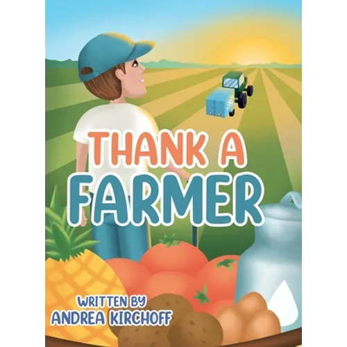 Thank a Farmer