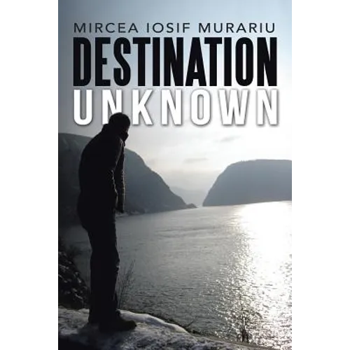 Destination Unknown