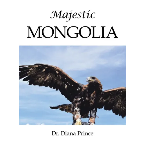 Majestic Mongolia