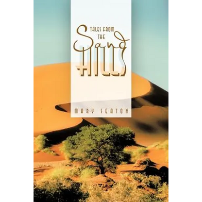 Tales from the Sand Hills - Paperback