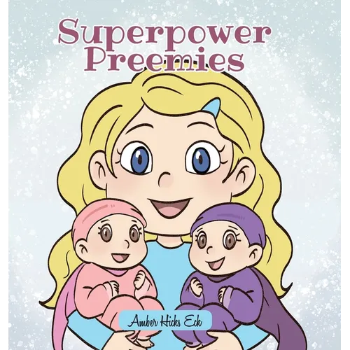 Superpower Preemies