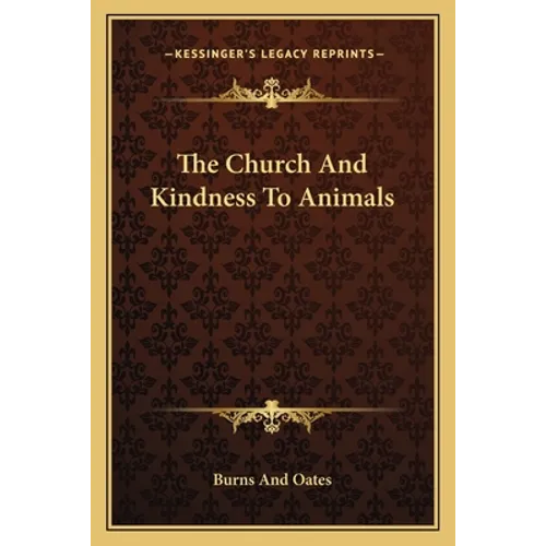 The Church And Kindness To Animals