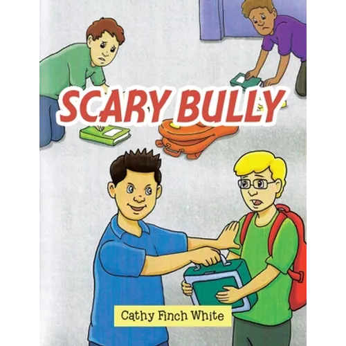 Scary Bully