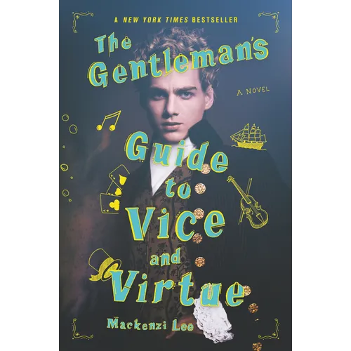 The Gentleman's Guide to Vice and Virtue