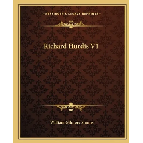Richard Hurdis V1