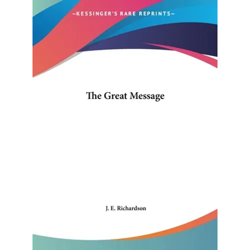 The Great Message