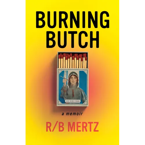 Burning Butch