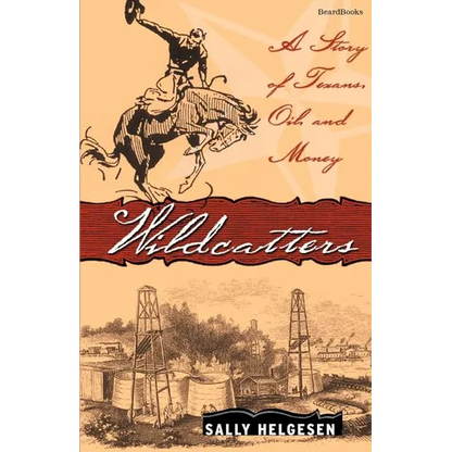 Wildcatters - Paperback