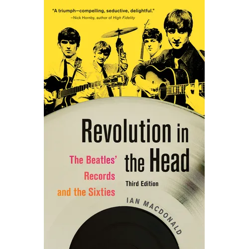 Revolution in the Head: The Beatles' Records and the Sixties