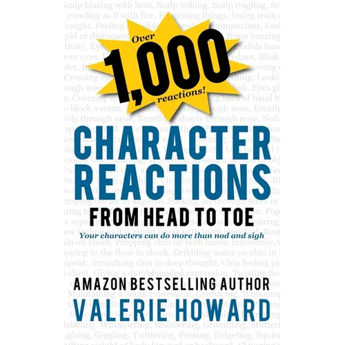Character Reactions from Head to Toe