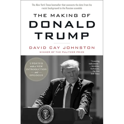 The Making of Donald Trump