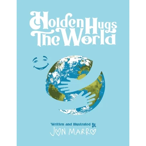 Holden Hugs The World