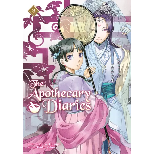 The Apothecary Diaries 03 (Light Novel)
