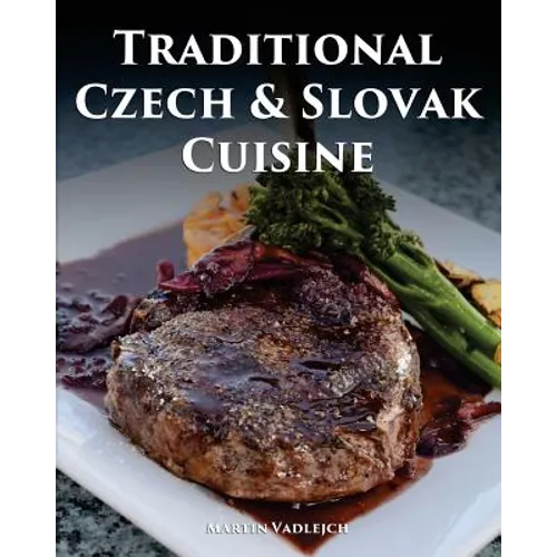 Traditional Czech and Slovak Cuisine