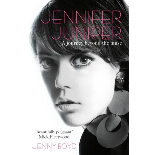 Jennifer Juniper: A journey beyond the muse