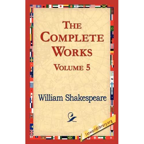 The Complete Works Volume 5