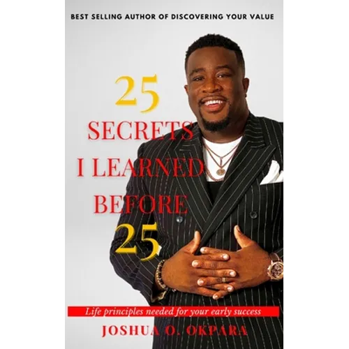 25 Secrets I Learned Before 25