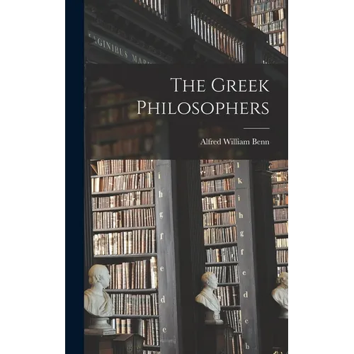 The Greek Philosophers